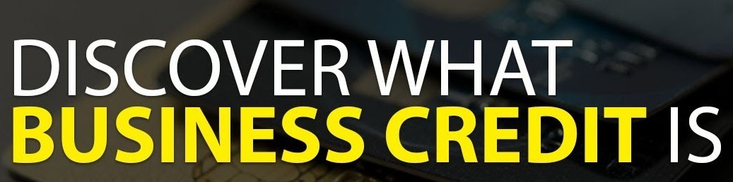 What is Business Credit?